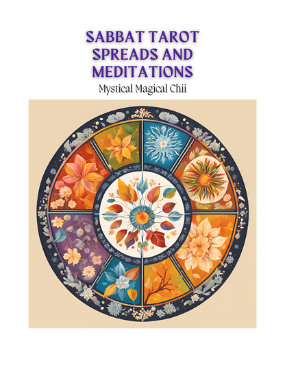 Sabbat Tarot Spreads and Meditations